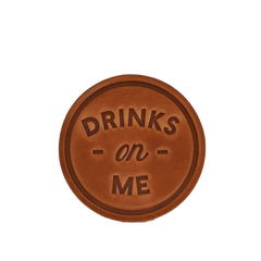 Drinks-on-Me Coaster