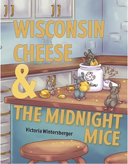 Wisconsin Cheese & The Midnight Mice