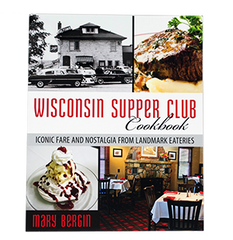 Wisconsin Supper Club Cookbook